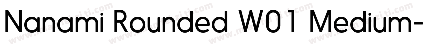 Nanami Rounded W01 Medium字体转换